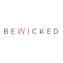 BE WICKED
